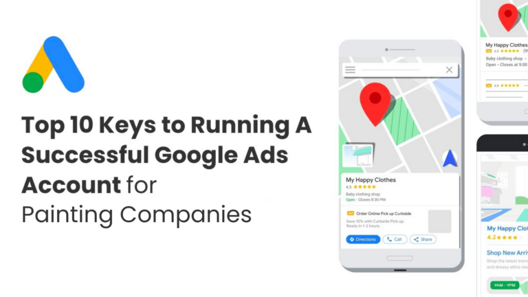 Top 10 keys for running a successful google ads account for painting companies